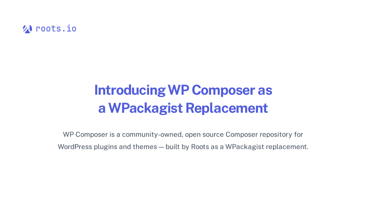 Introducing WP Composer as a WPackagist Replacement | Roots