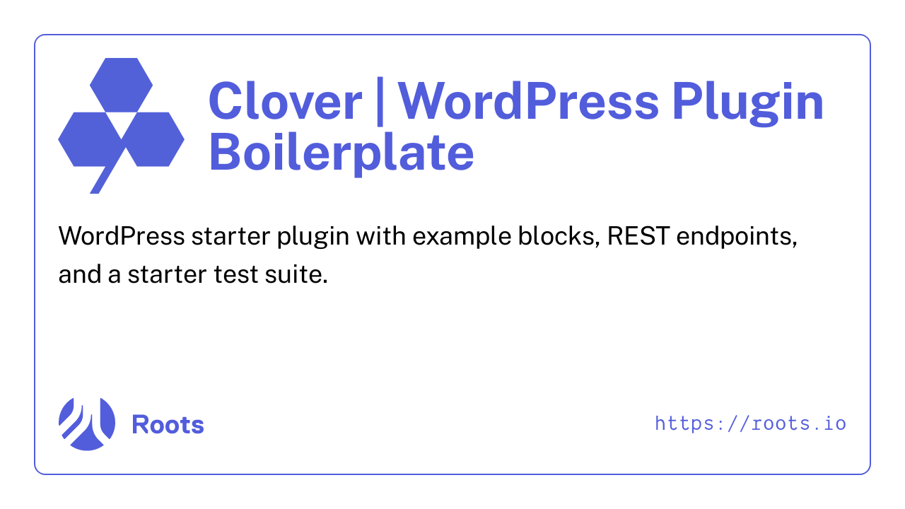 Clover | WordPress Plugin Boilerplate | Roots