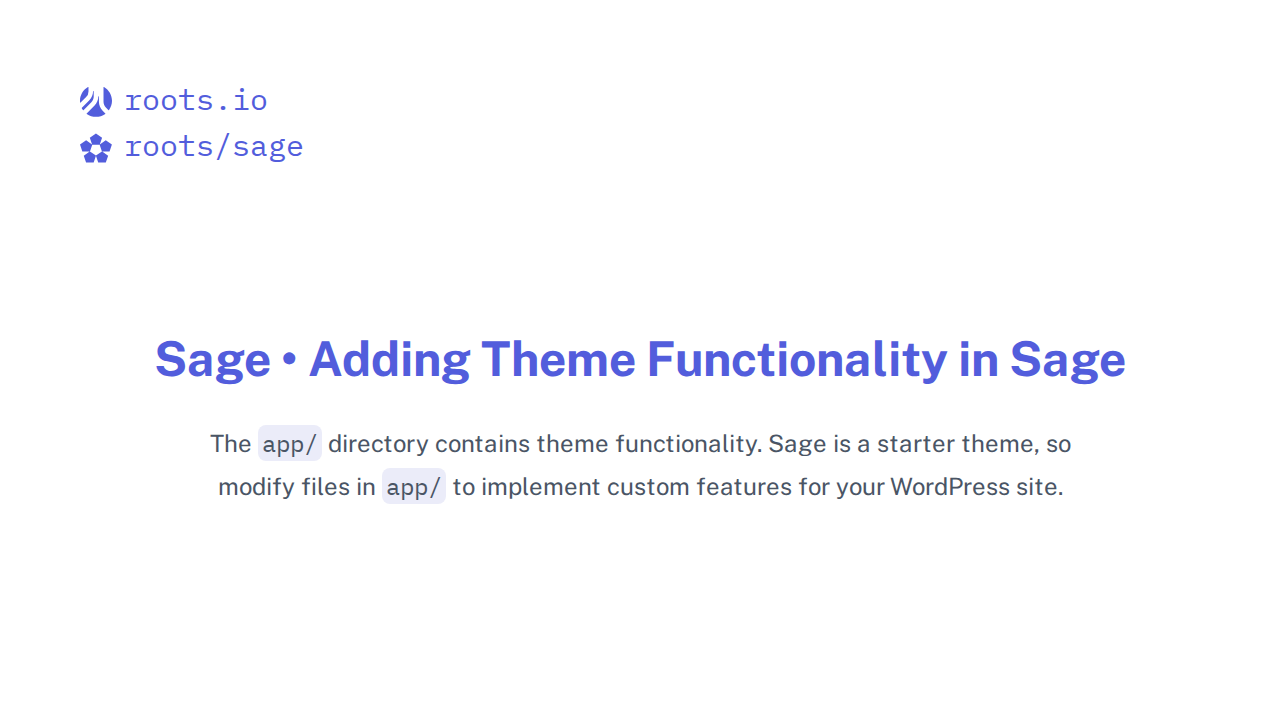 Adding Theme Functionality in Sage | Sage Docs | Roots