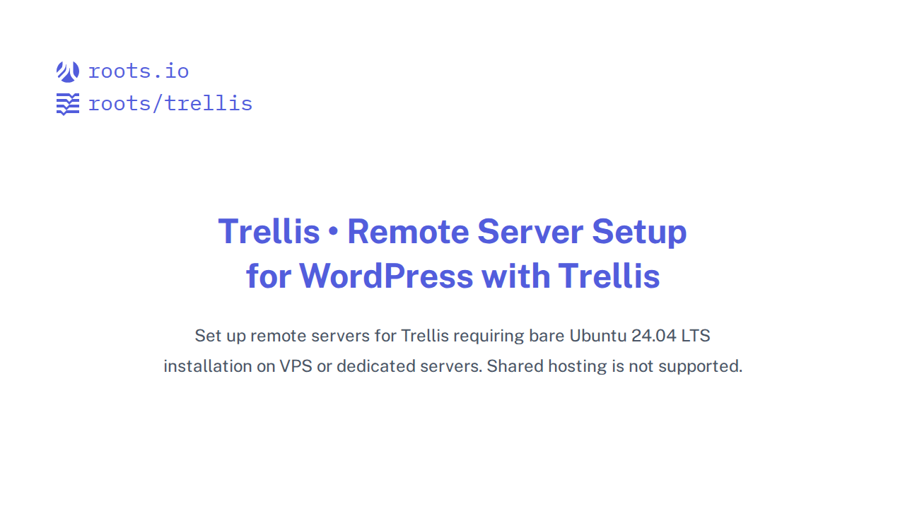 Remote Server Setup for WordPress with Trellis | Trellis Docs | Roots